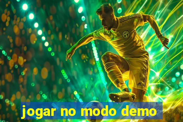 jogar no modo demo